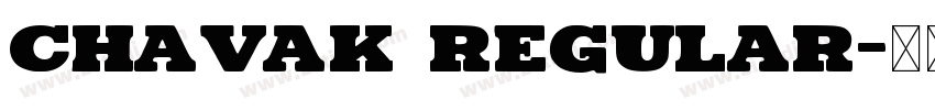 Chavak Regular字体转换